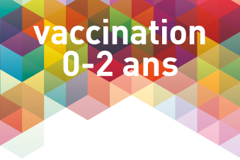 Vaccination des 0-2 ans