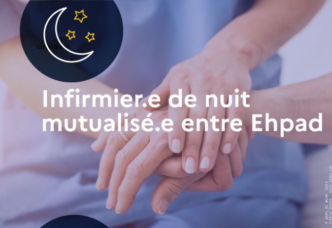 Infirmier.e de nuit mutualisé.e entre Ehpad