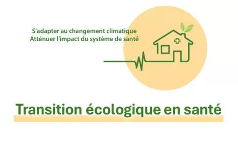 Transition écologique en santé en Occitanie