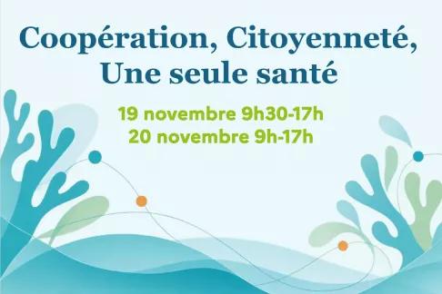 Coopération, citoyenneté, une seule santé