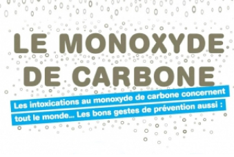 Les intoxications au monoxyde de carbone concernent tout le monde. Les bons gestes de prévention aussi.