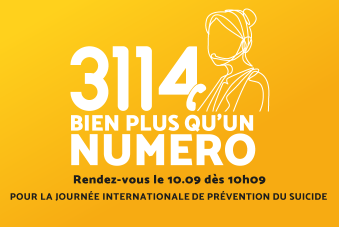 3114 Bien plus qu'un numéro. Soufrance / prévention du suicide.