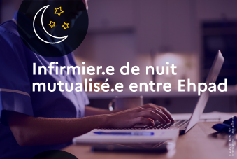 Infirmier.e de nuit mutualisé.e entre Ehpad