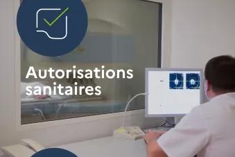 Autorisations sanitaires