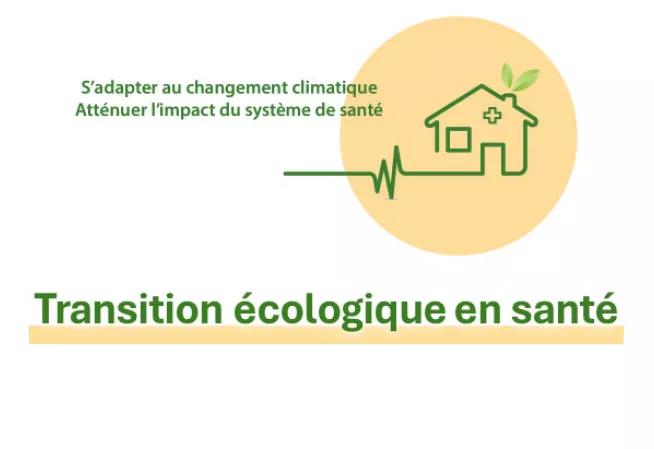 Transition écologique en santé en Occitanie