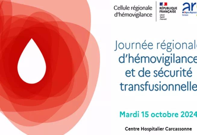 journée régionale Hémovigilance 15 10 2024