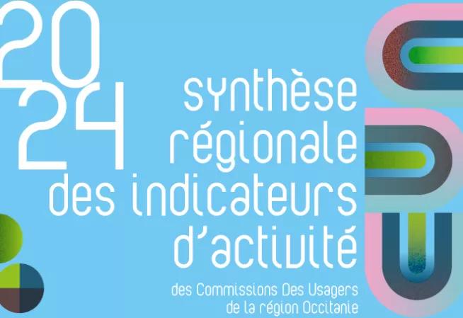 Synthèse régionale des indicateurs d'activité 2024 (CDU)