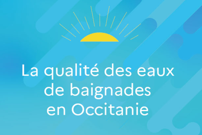 La qualité des eaux de baignade en Occitanie