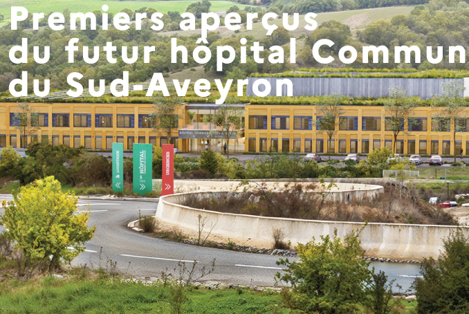 Futur Hôpital Commun du Sud-Aveyron