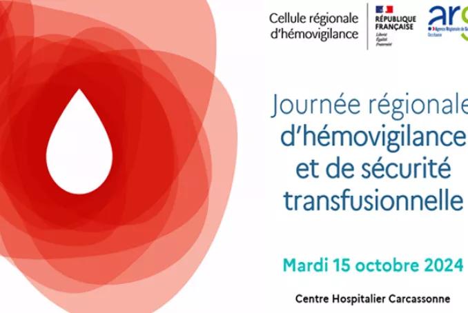 journée régionale Hémovigilance 15 10 2024